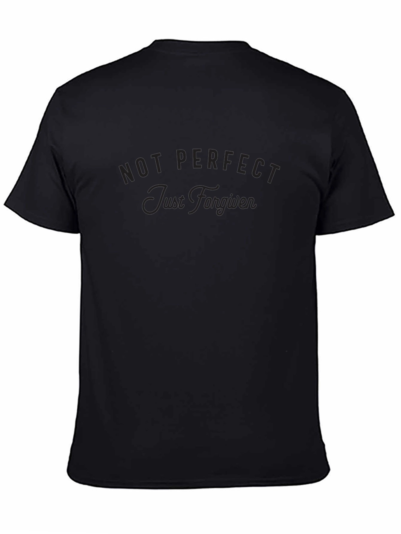 Not Perfect Just Forgiven Black T-Shirt
