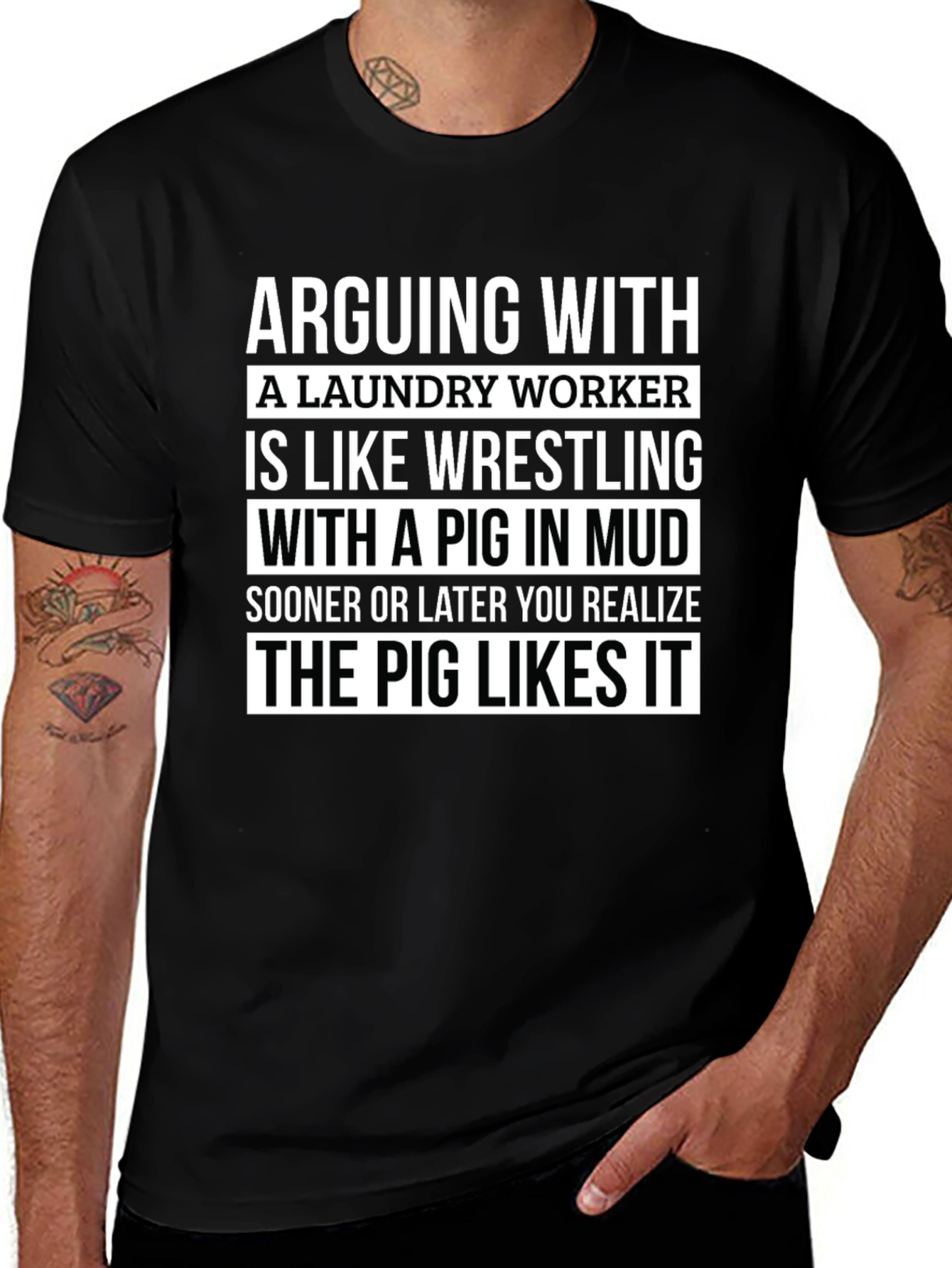 Laundry Worker Pig in Mud T-Shirt