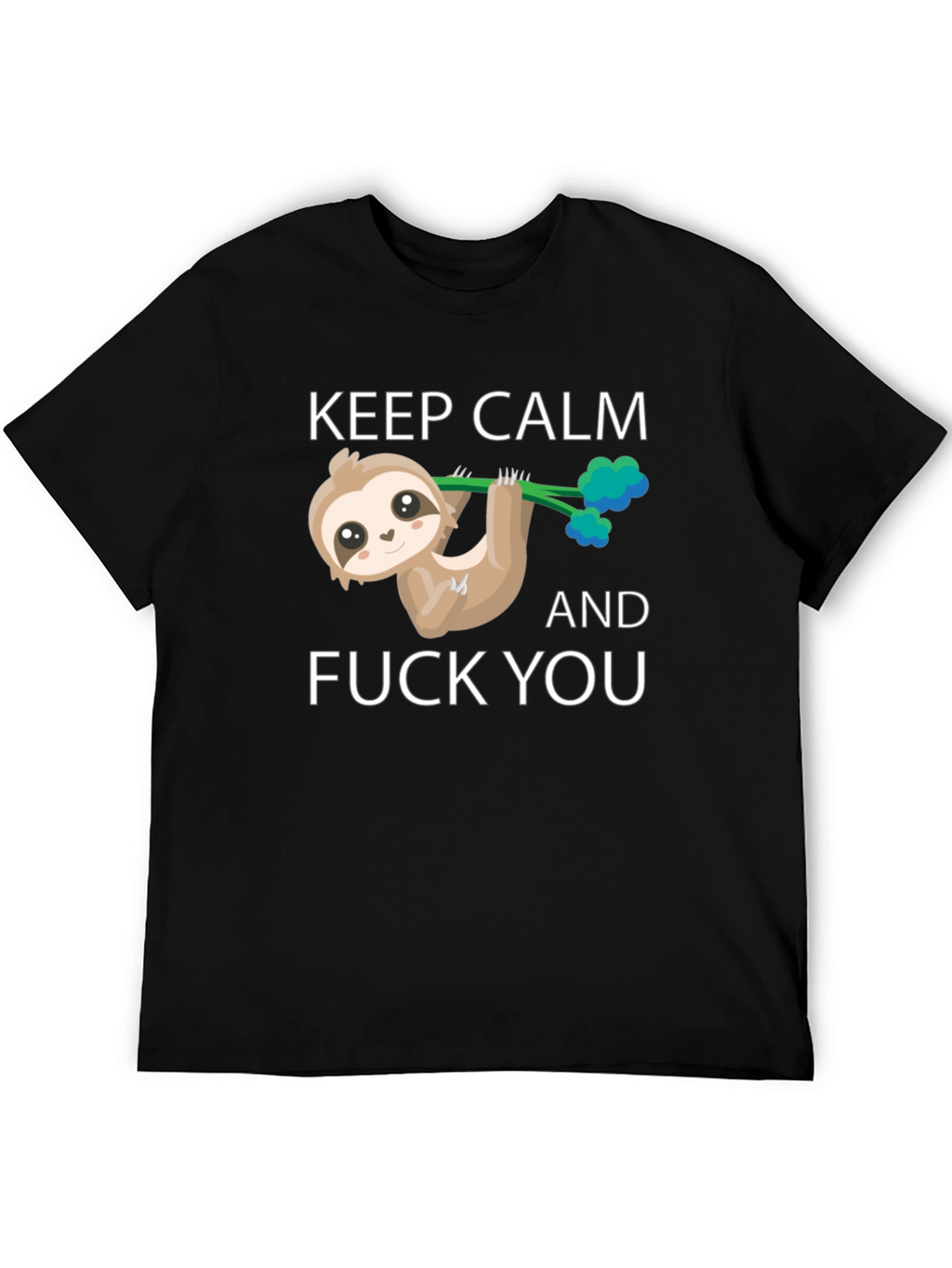 Keep Calm Sloth T-Shirt