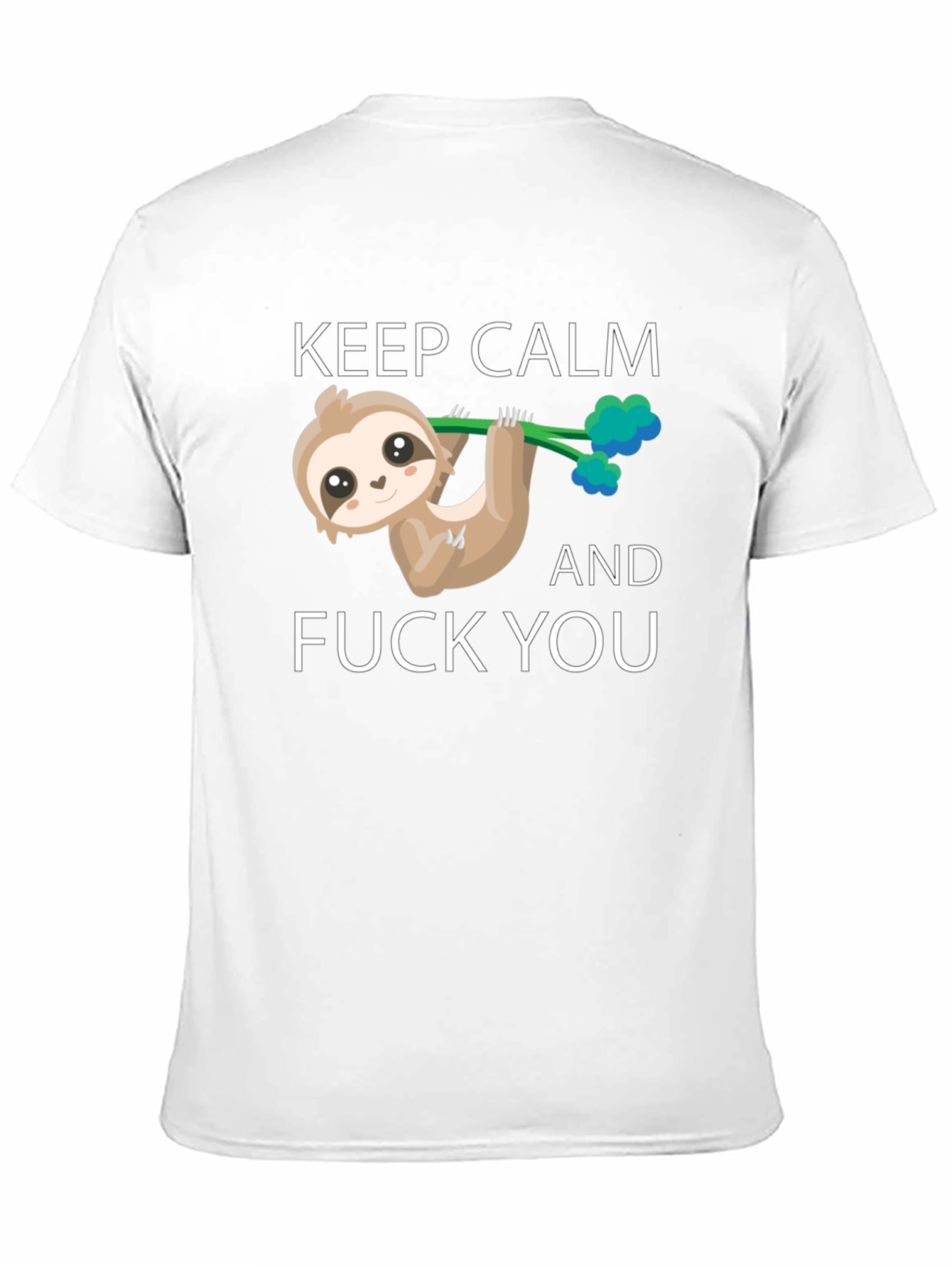 Keep Calm Sloth T-Shirt