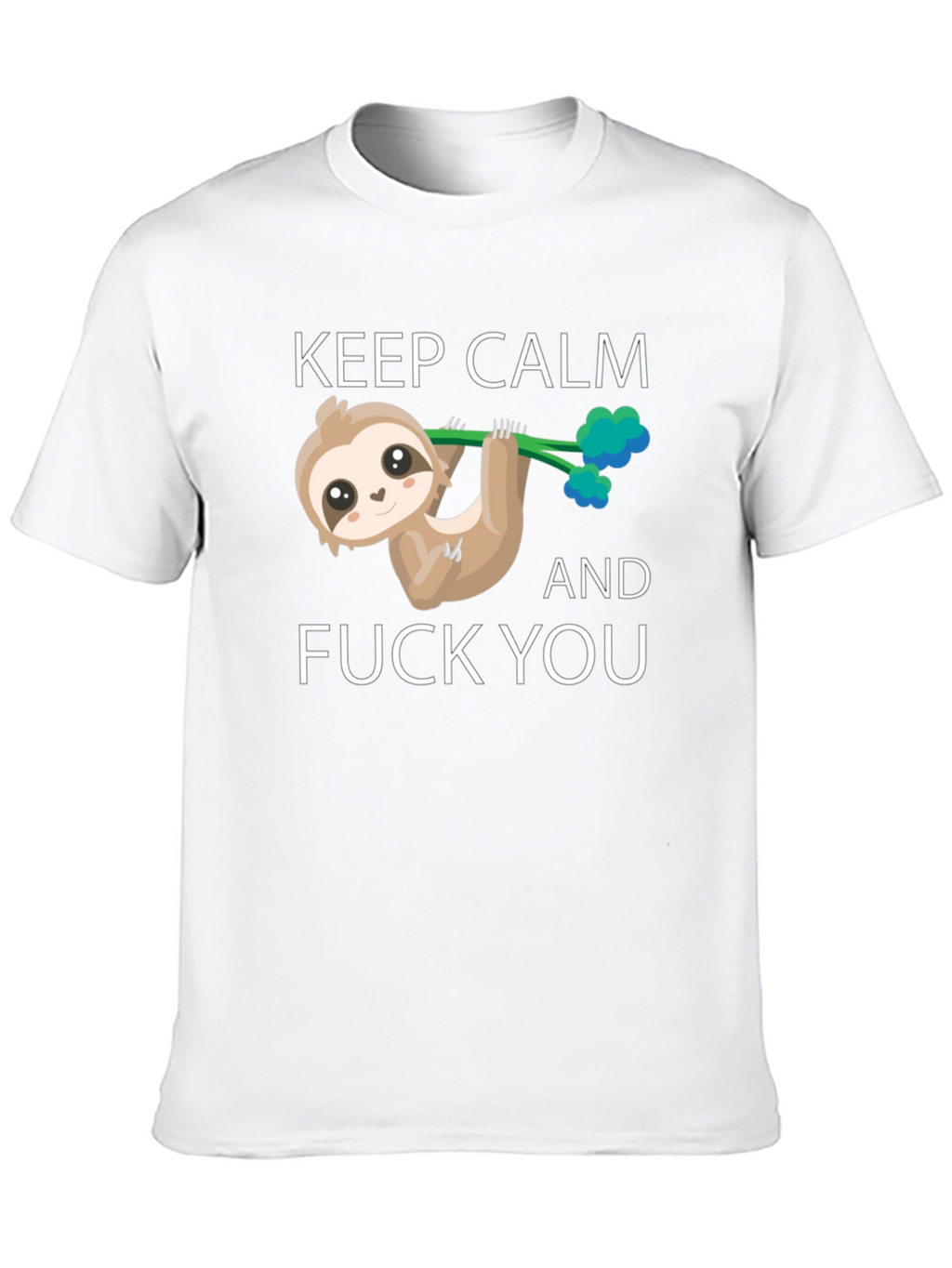 Keep Calm Sloth T-Shirt