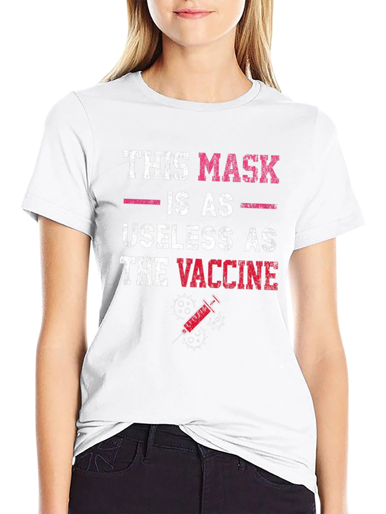 Humorous Anti-Vaccine T-Shirt: Mask Useless as Vaccine