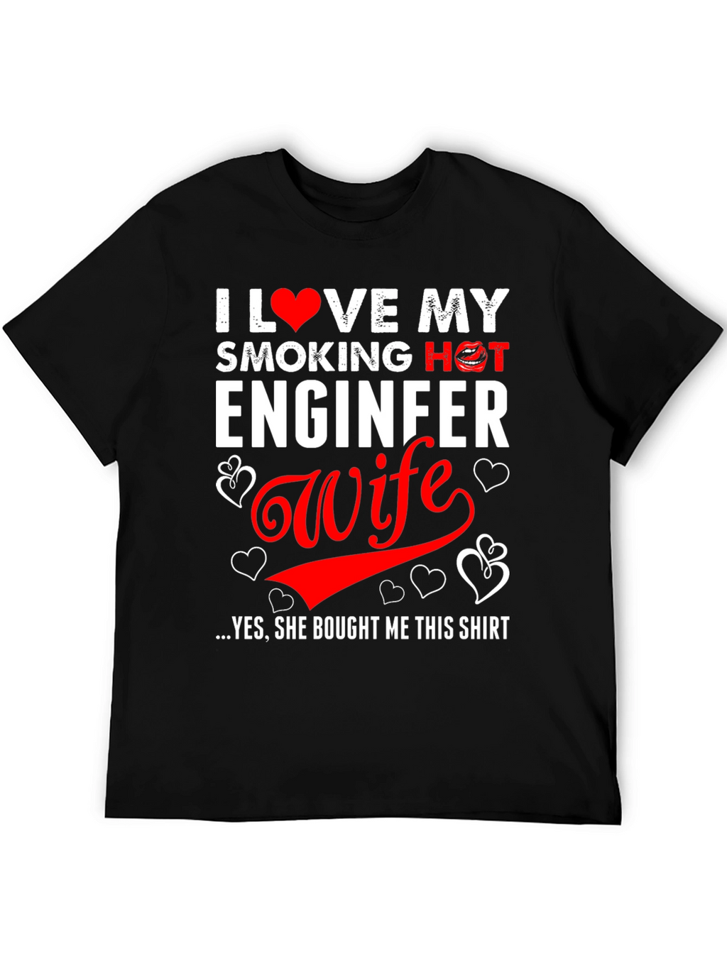 I Love My Engineer Wife Graphic T-Shirt