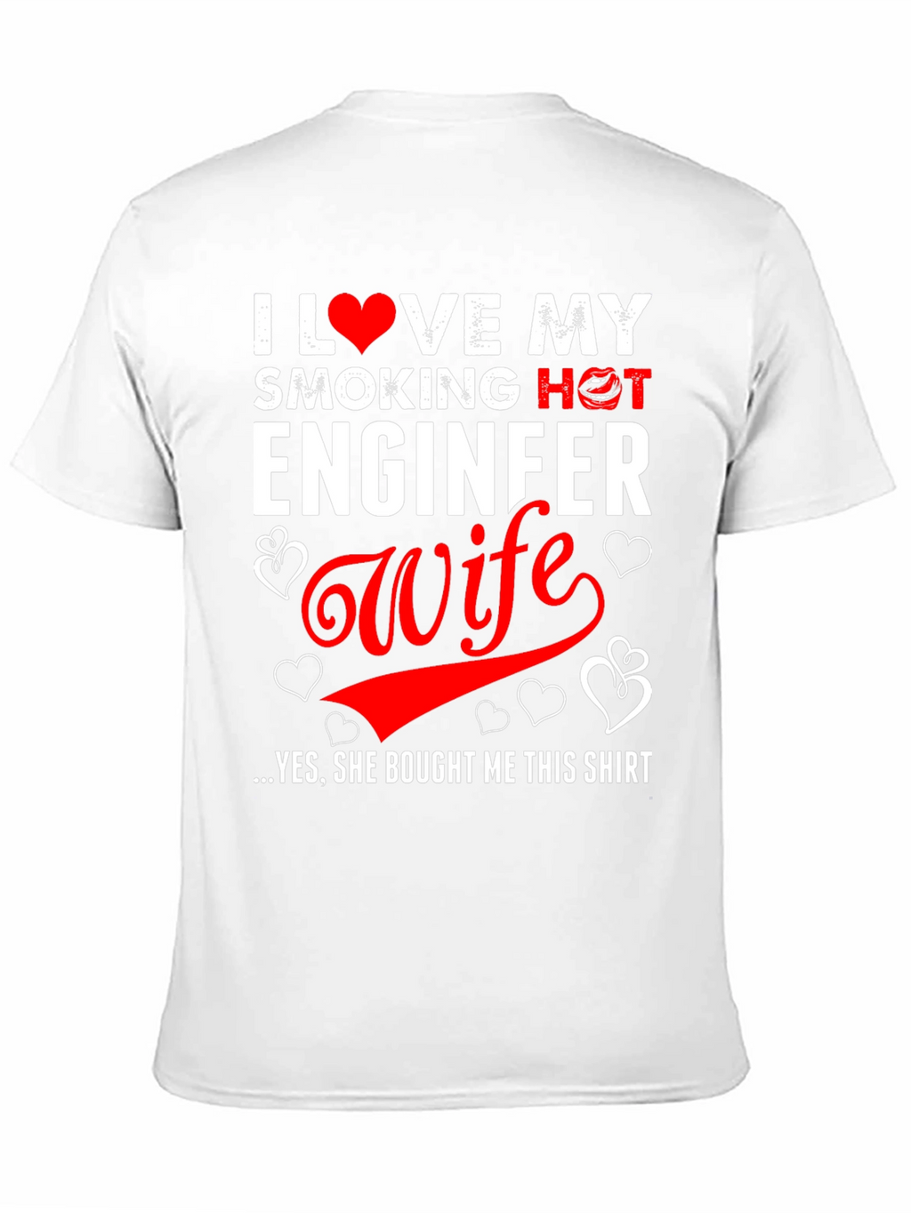 I Love My Engineer Wife Graphic T-Shirt
