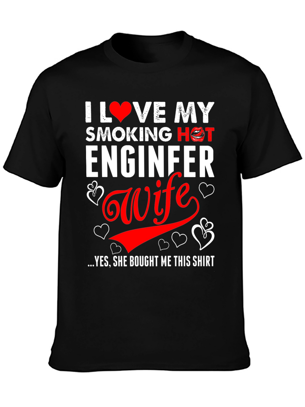 I Love My Engineer Wife Graphic T-Shirt