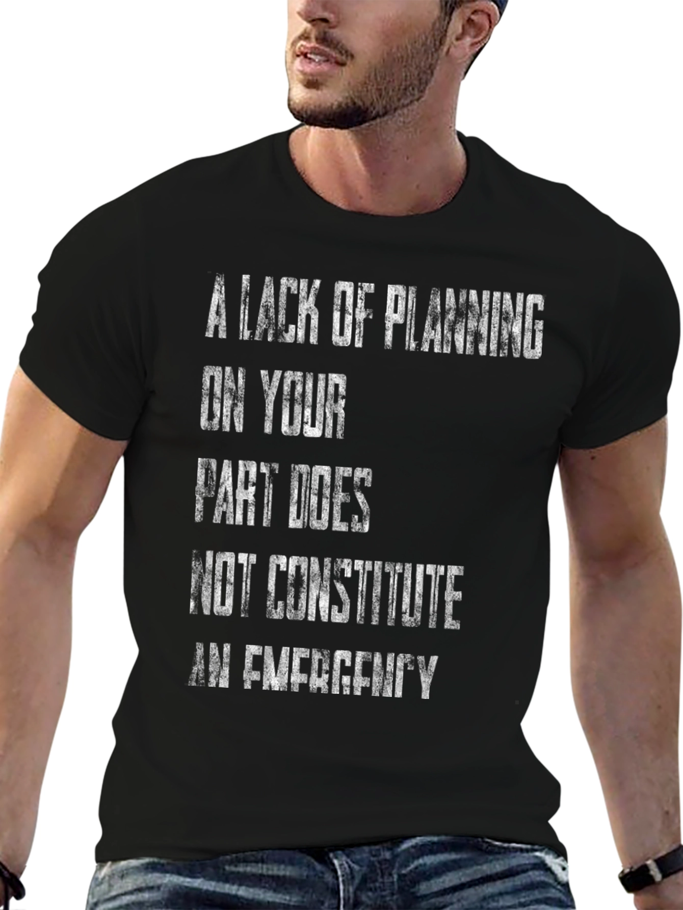A Lack of Planning T-Shirt