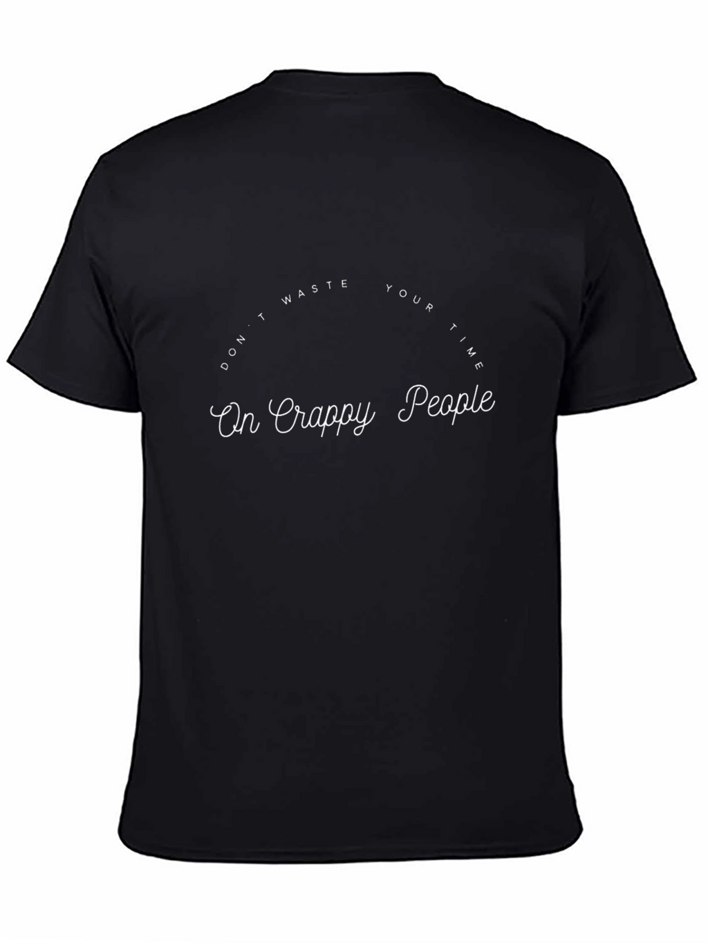 Dont Waste Time Graphic T-Shirt
