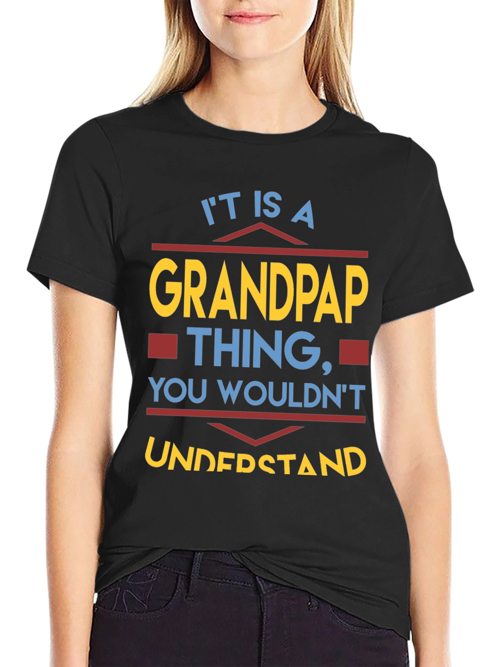 Grandpap Thing T-Shirt - You Wouldnt Understand!