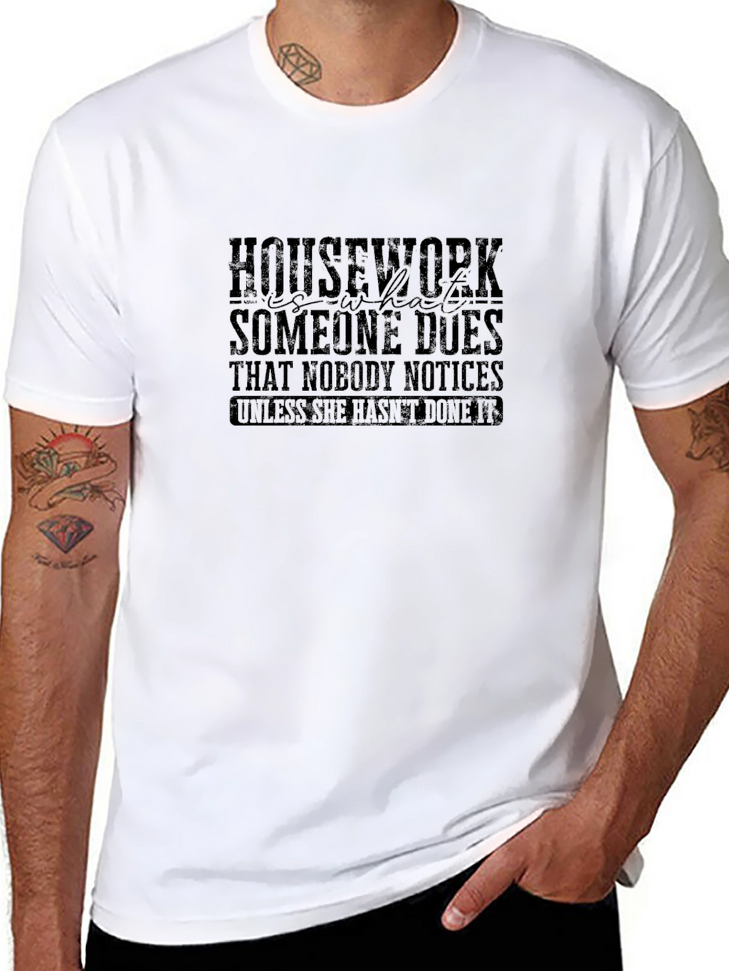 Housework Funny Graphic T-Shirt