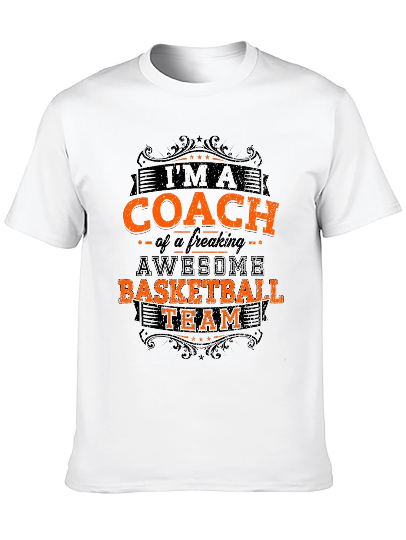 Im a Coach Basketball Team T-Shirt