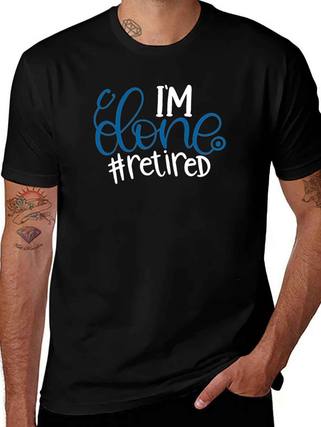 Im Done #Retired T-Shirt
