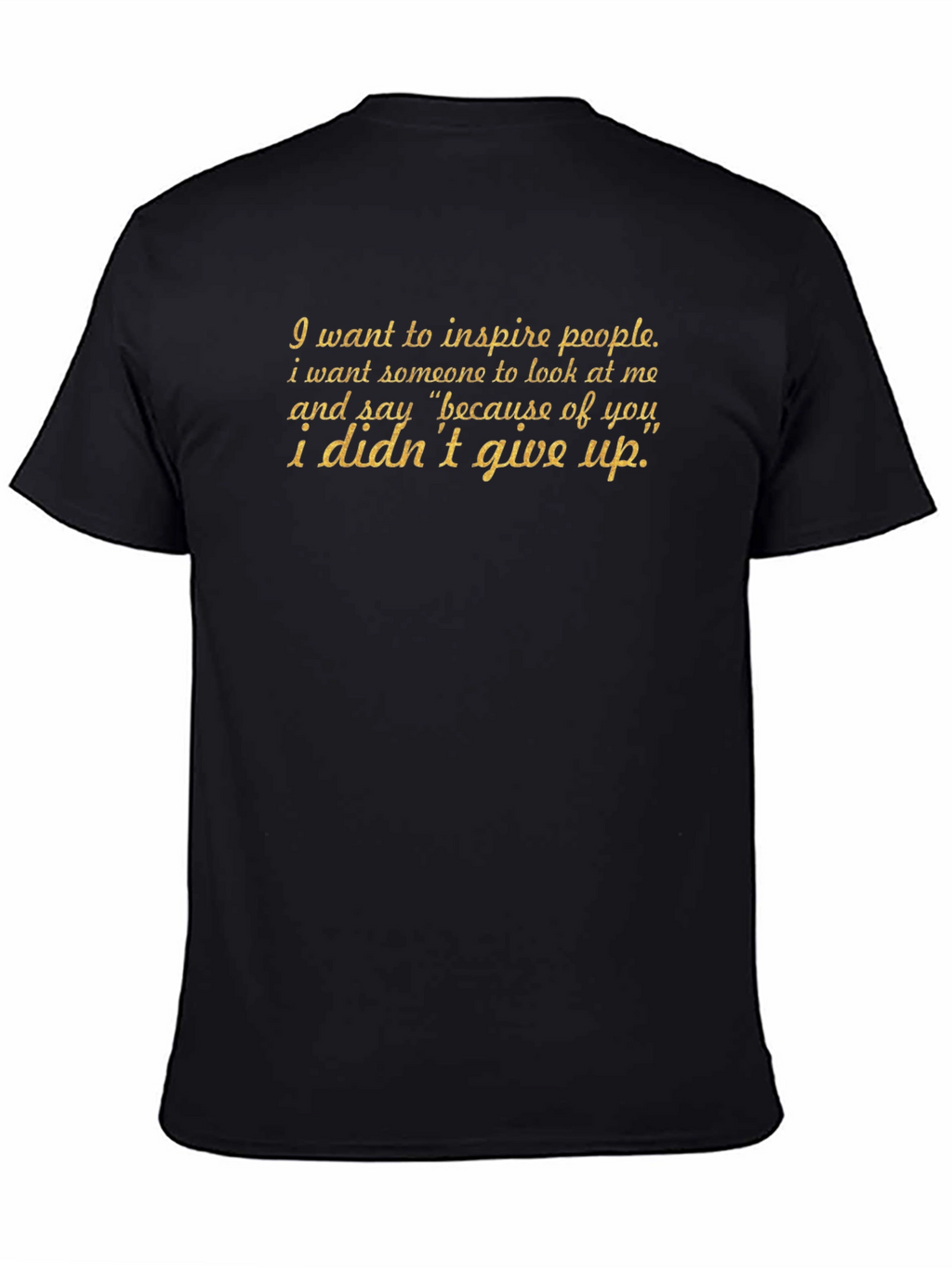 Inspire Black T-Shirt - Motivational Quote