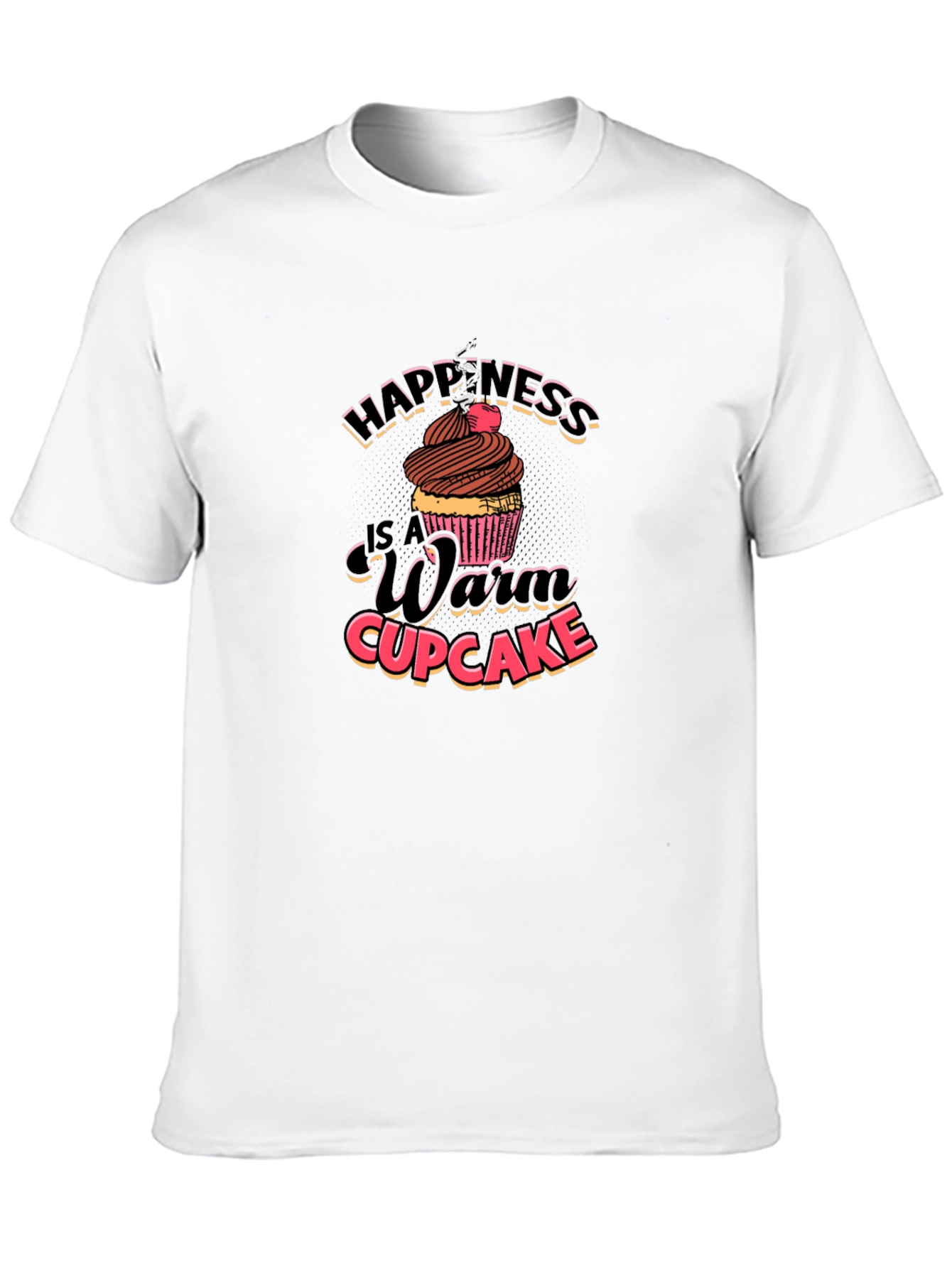 Happiness Warm Cupcake T-Shirt