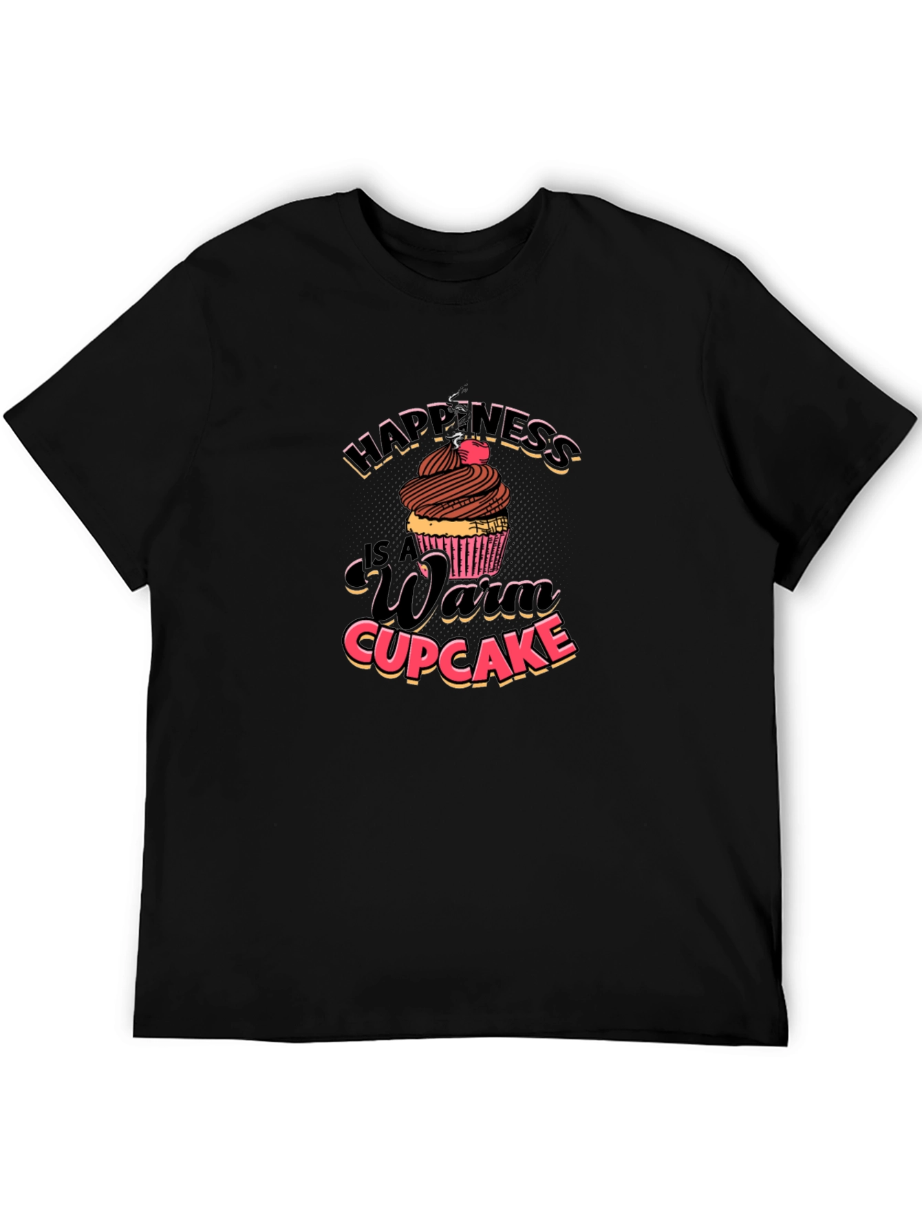 Happiness Warm Cupcake T-Shirt