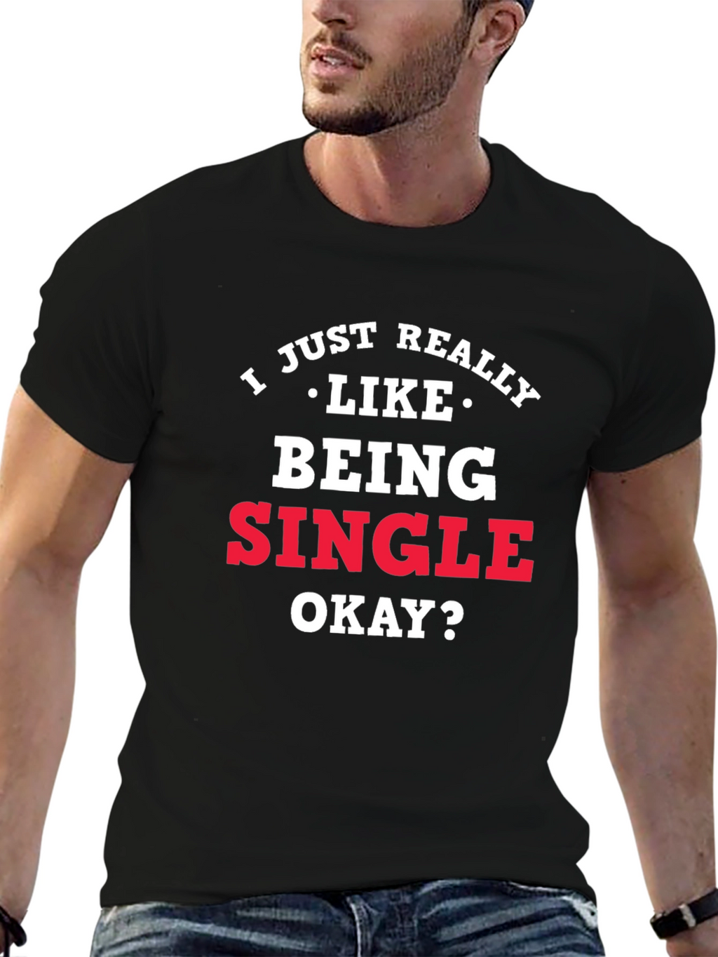 I Just Really Like Being Single Graphic Tee