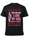 Dont Flirt With Me Pisces Girl T-Shirt