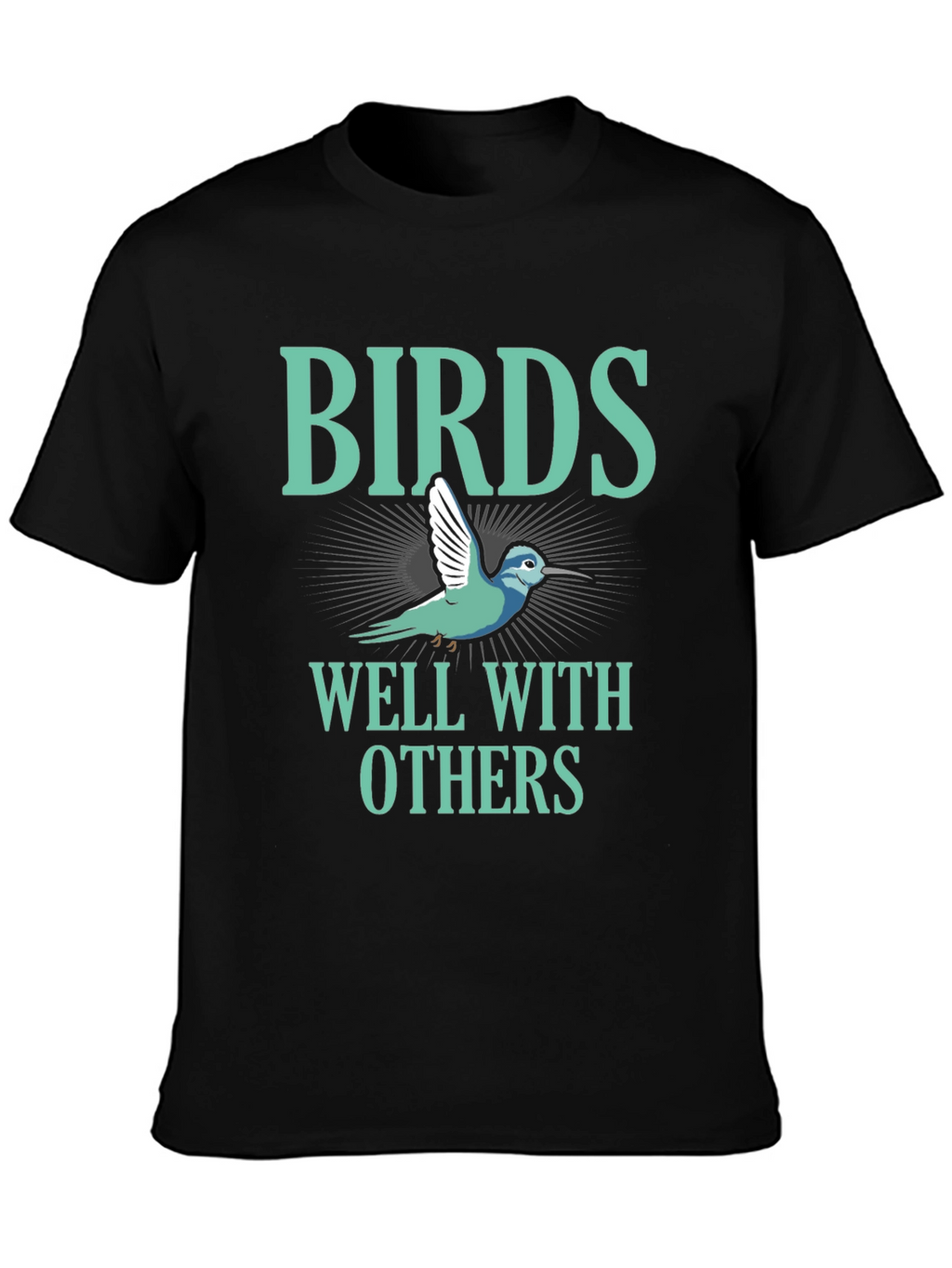 Birds Well With Others Graphic T-Shirt