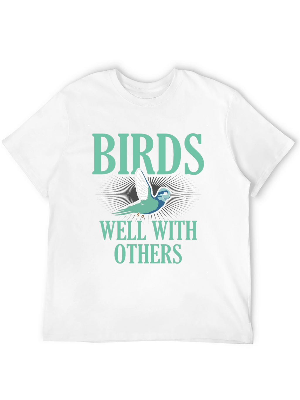 Birds Well With Others Graphic T-Shirt