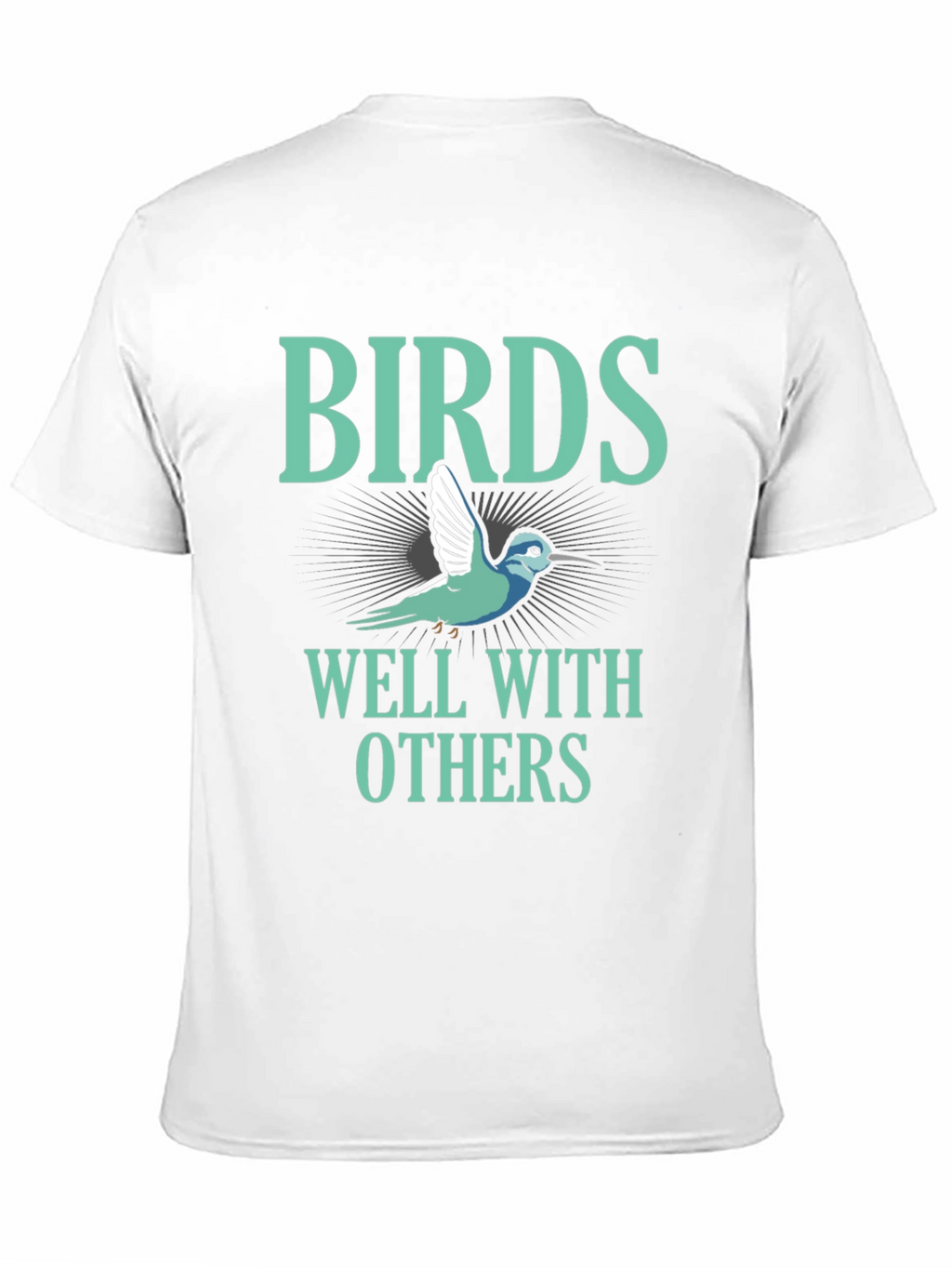 Birds Well With Others Graphic T-Shirt