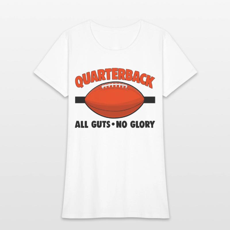 Querback All Guts No Glory Football Player Love