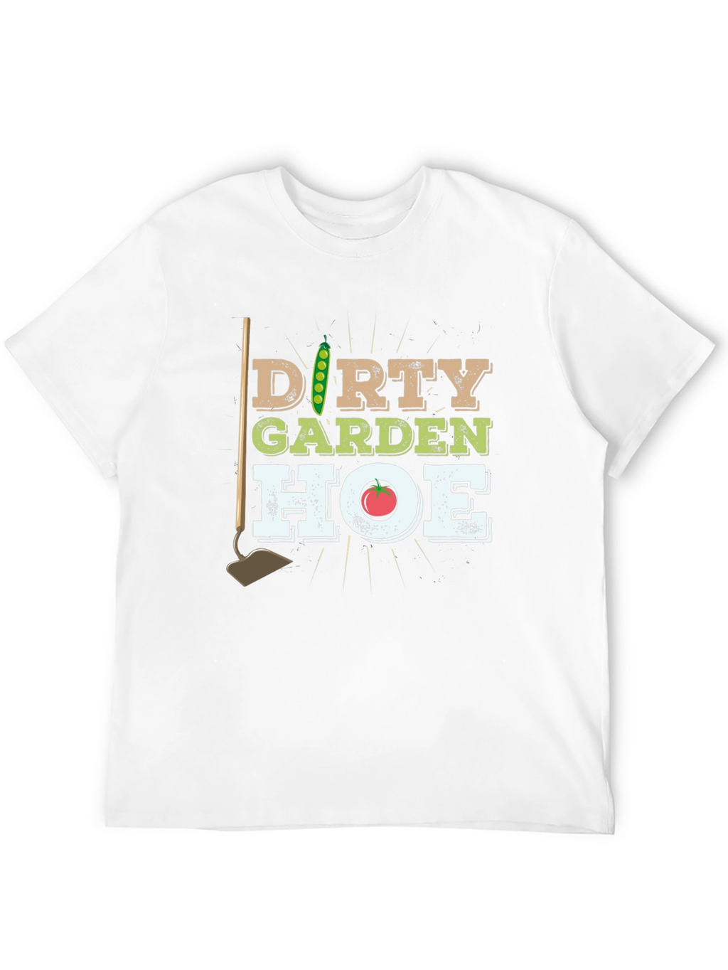 Dirty Garden Hoe Graphic Tee