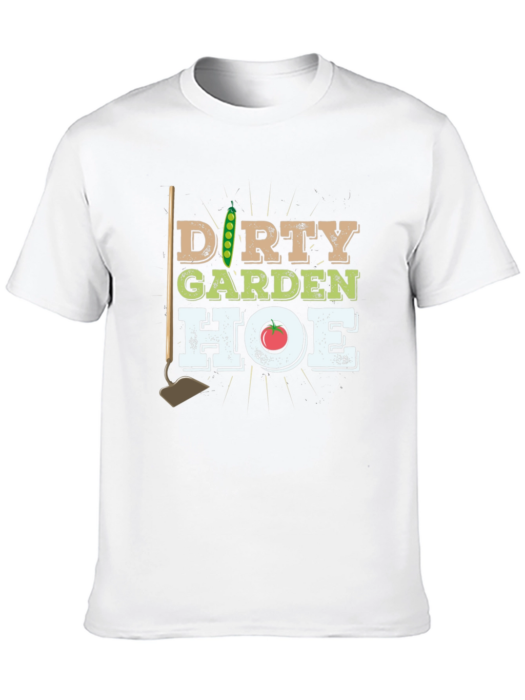 Dirty Garden Hoe Graphic Tee