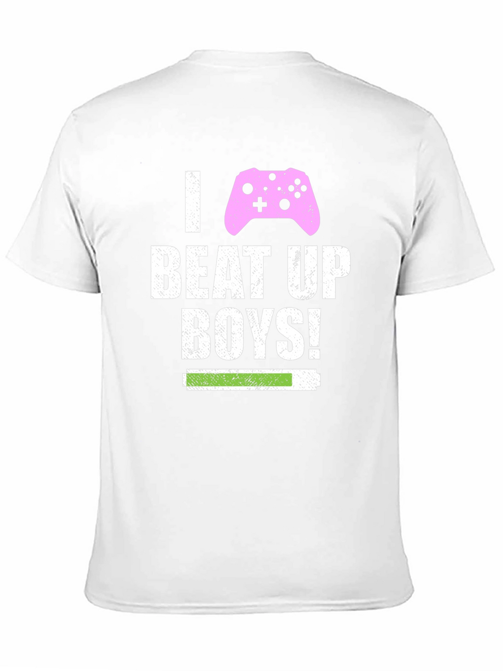 I Beat Up Boys! Gamer T-Shirt - Black