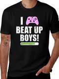 I Beat Up Boys! Gamer T-Shirt - Black