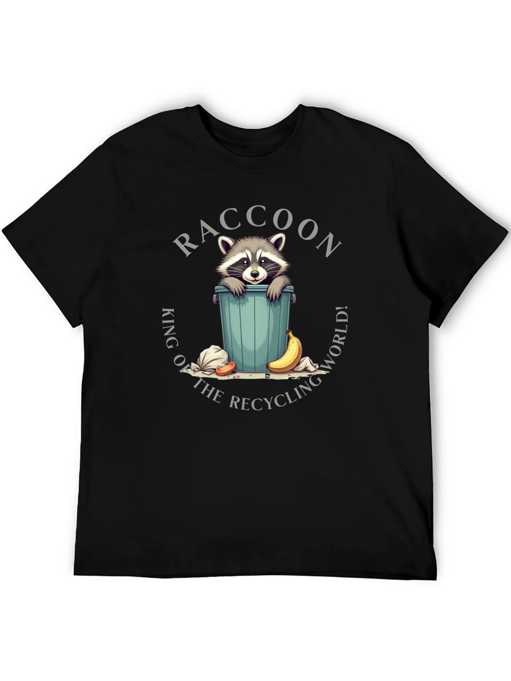 Raccoon King of Recycling World T-Shirt