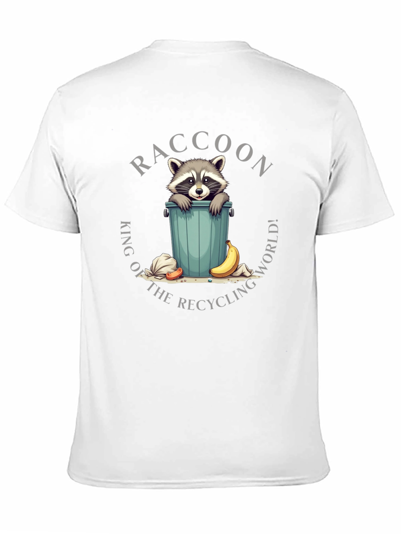 Raccoon King of Recycling World T-Shirt