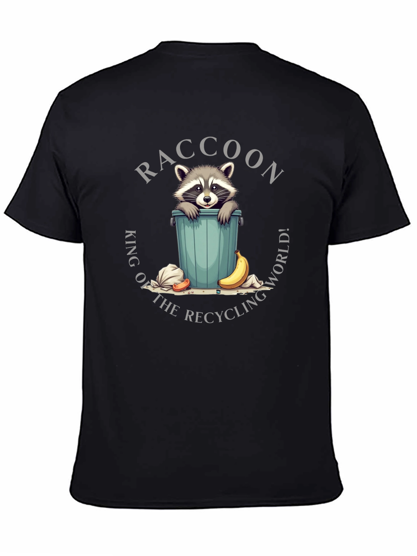 Raccoon King of Recycling World T-Shirt
