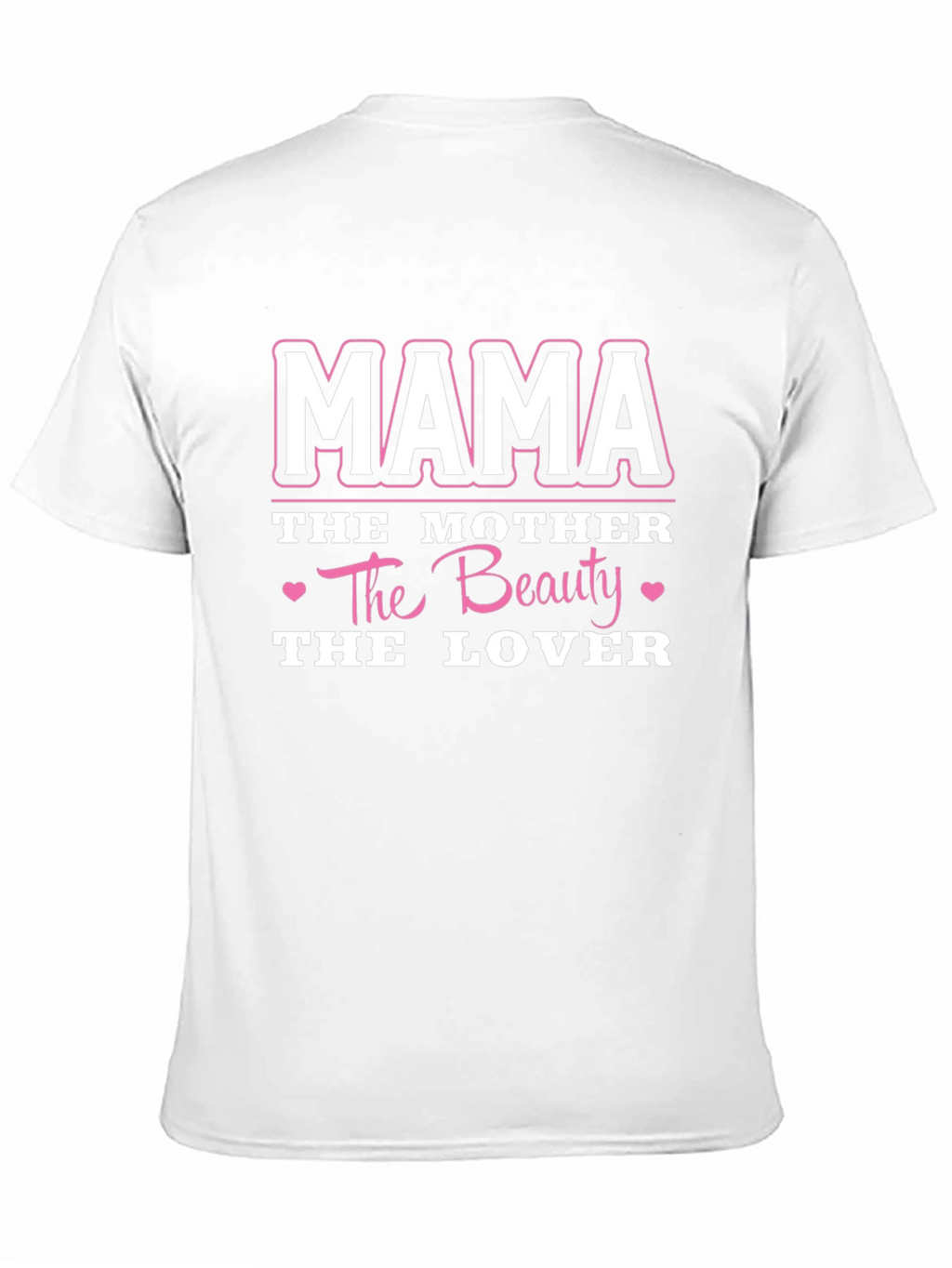 Mama Graphic T-Shirt: Mother Beauty Lover Tee