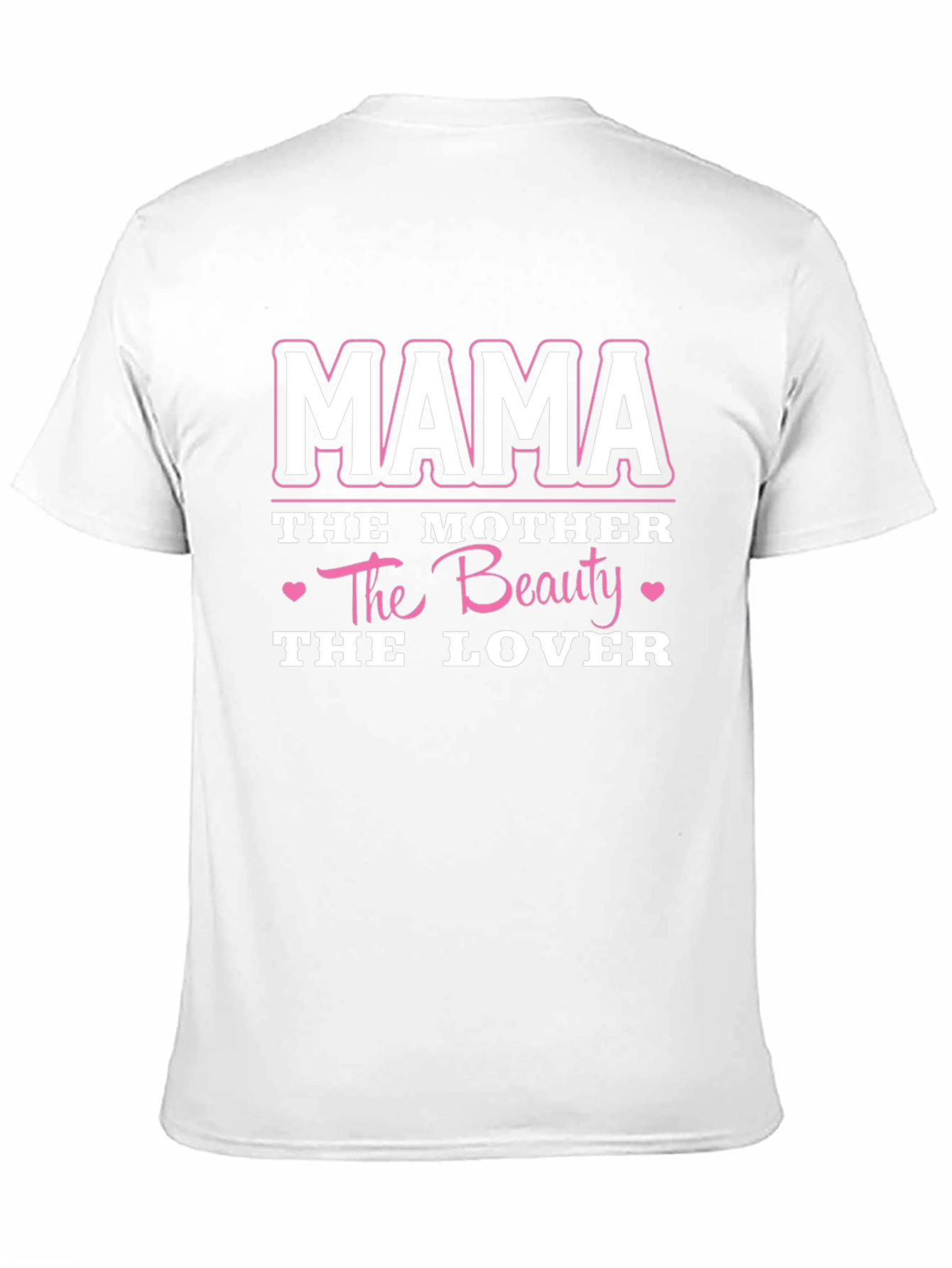Mama Graphic T-Shirt: Mother Beauty Lover Tee