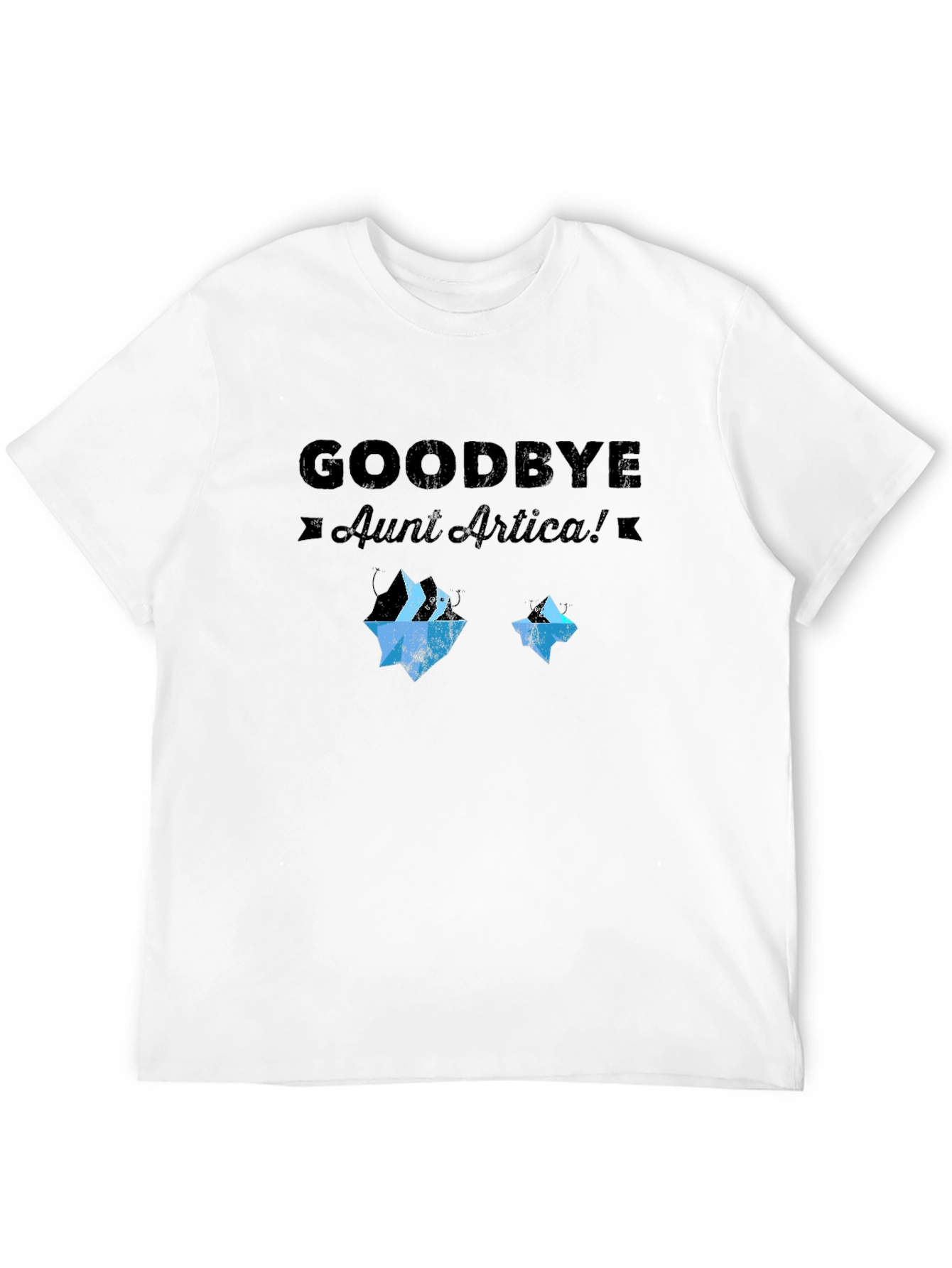 Goodbye Aunt Artica T-Shirt - Unisex Black Tee
