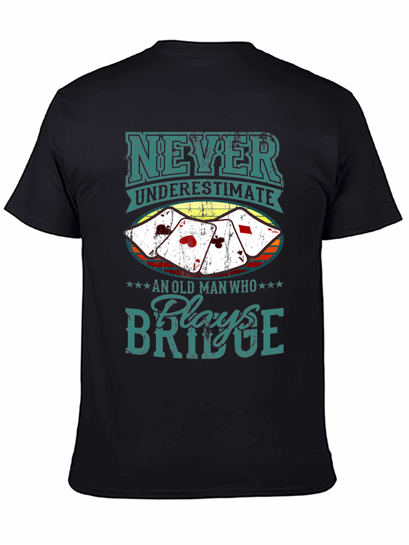 Never Underestimate Bridge Player T-Shirt