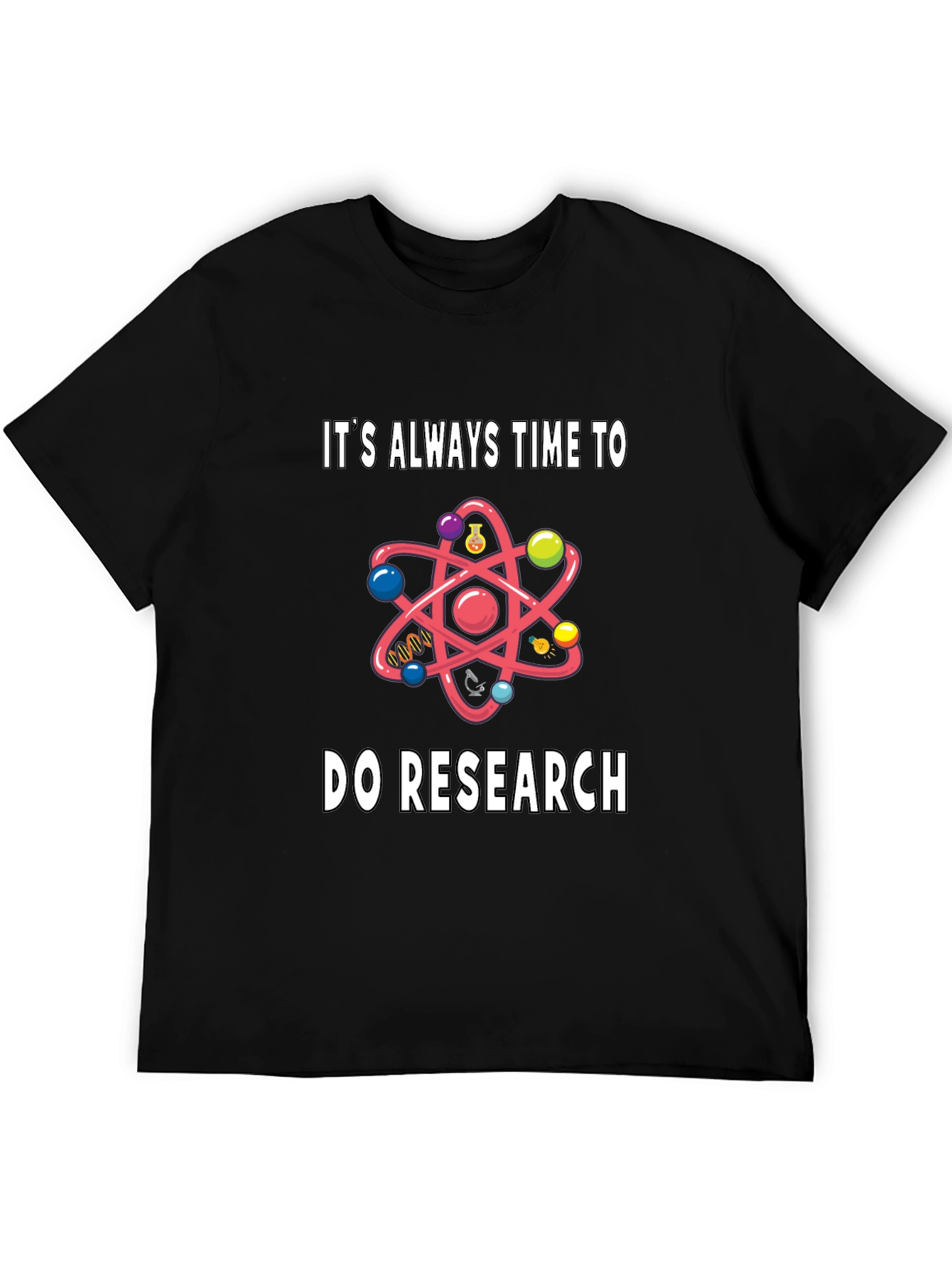 Science Research T-Shirt - Funny Gift for Scientists