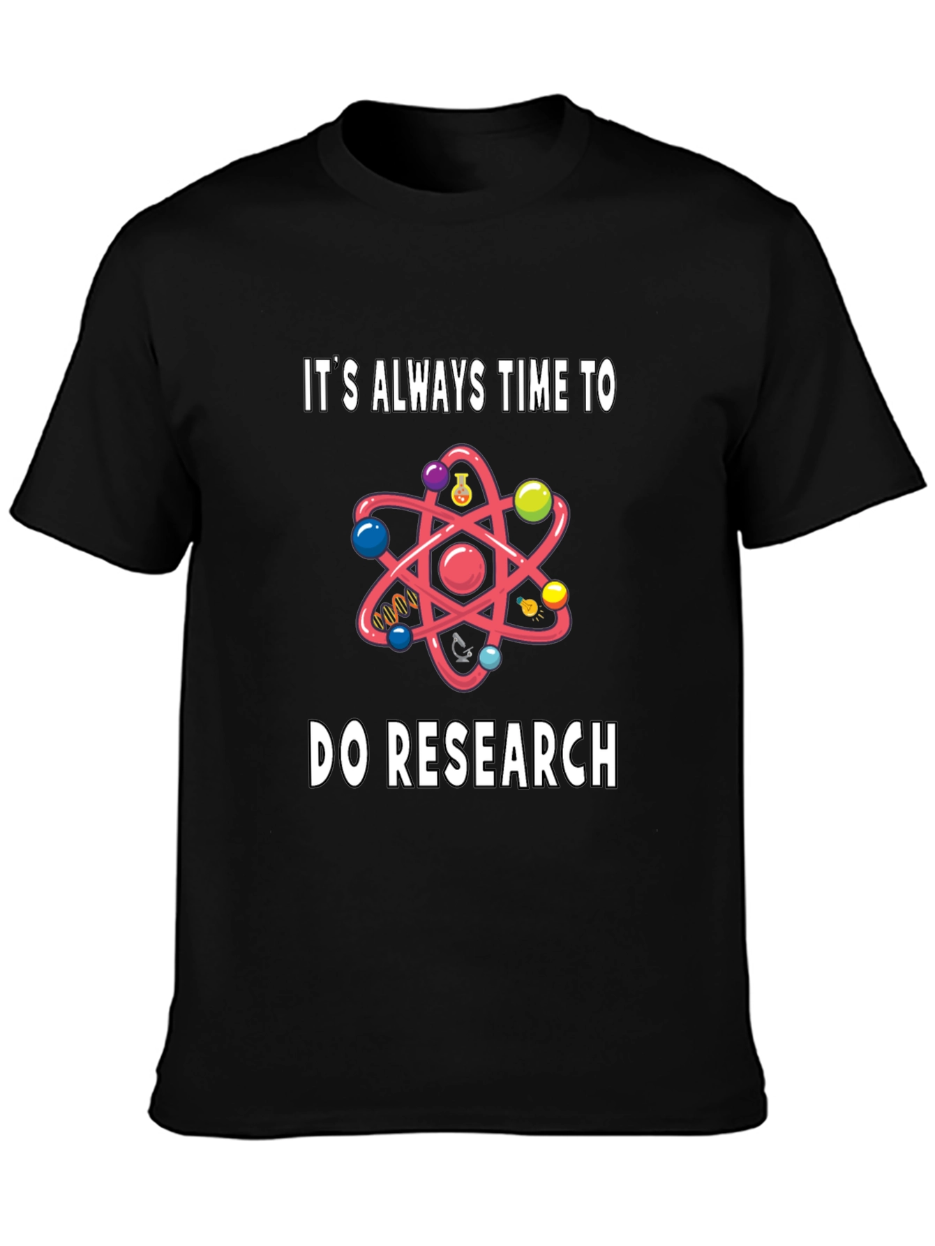 Science Research T-Shirt - Funny Gift for Scientists