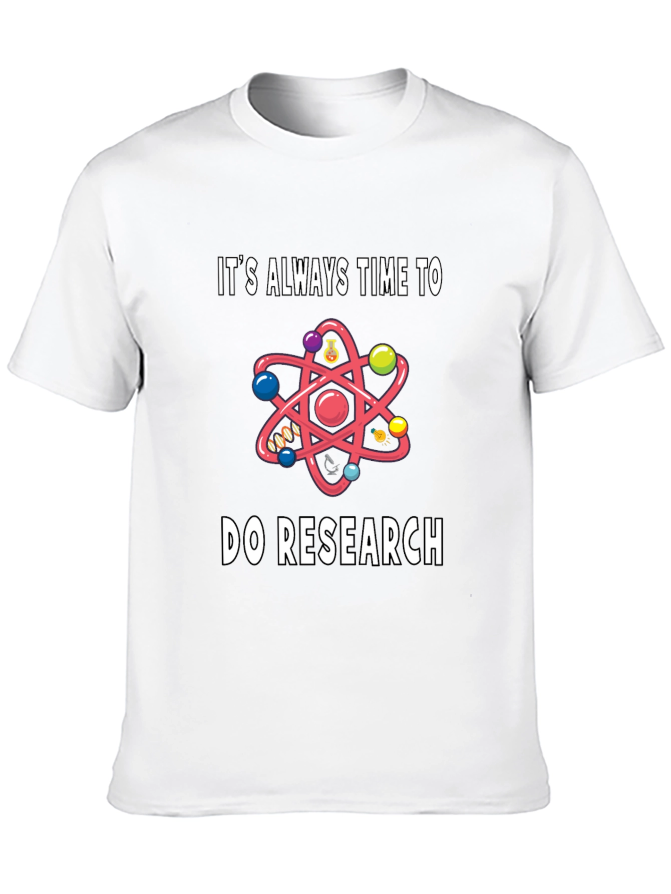 Science Research T-Shirt - Funny Gift for Scientists