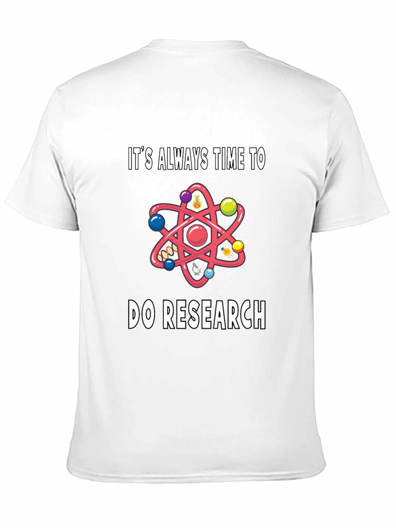 Science Research T-Shirt - Funny Gift for Scientists