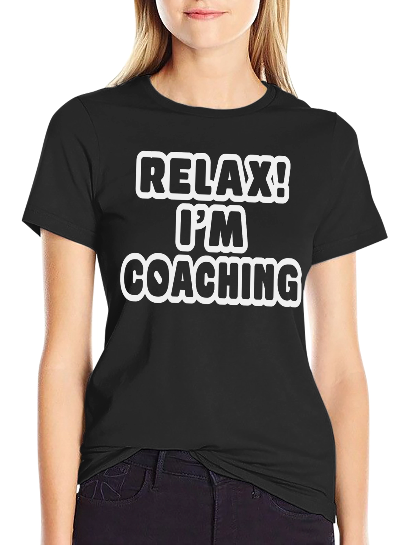 Relax! Im Coaching T-Shirt - Black Cotton Tee