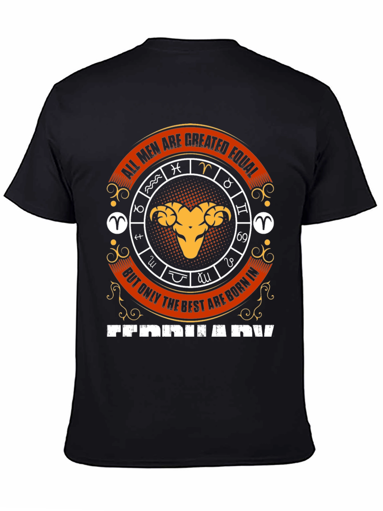 All Men Created Equal Tee - February Aries Zodiac