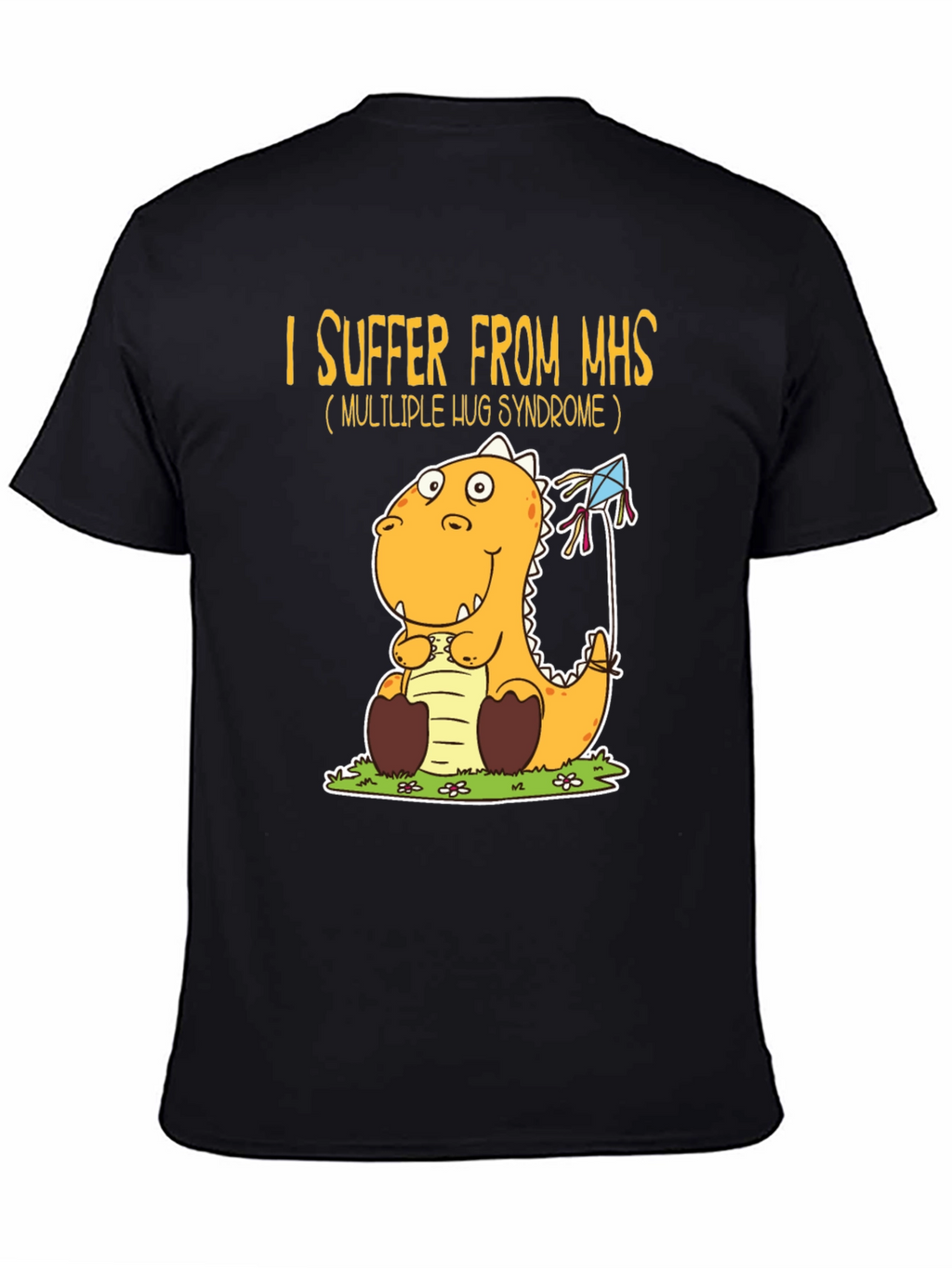 MHS Hug Syndrome Dinosaur T-Shirt