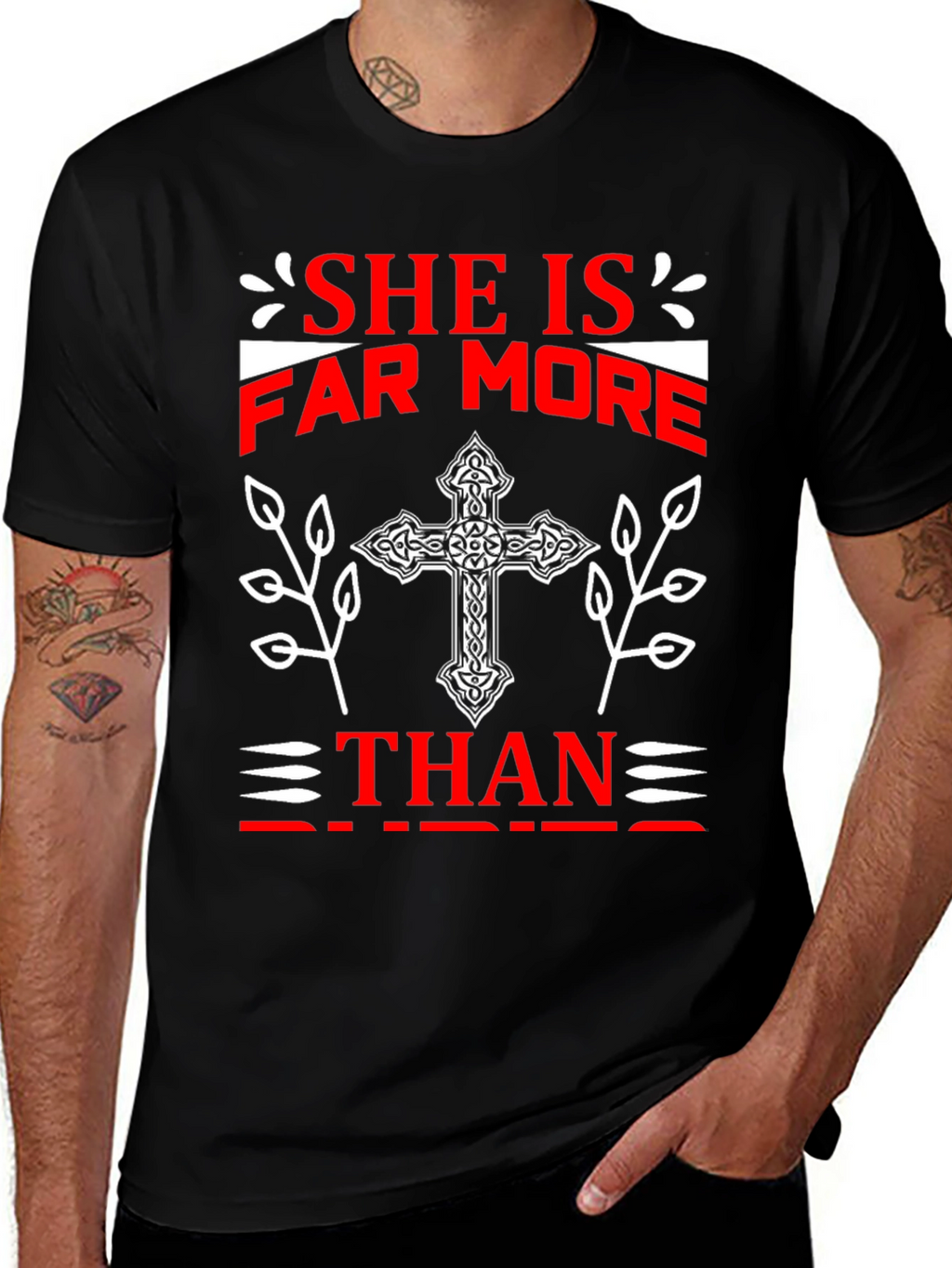 She Is Far More T-Shirt