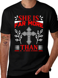 She Is Far More T-Shirt