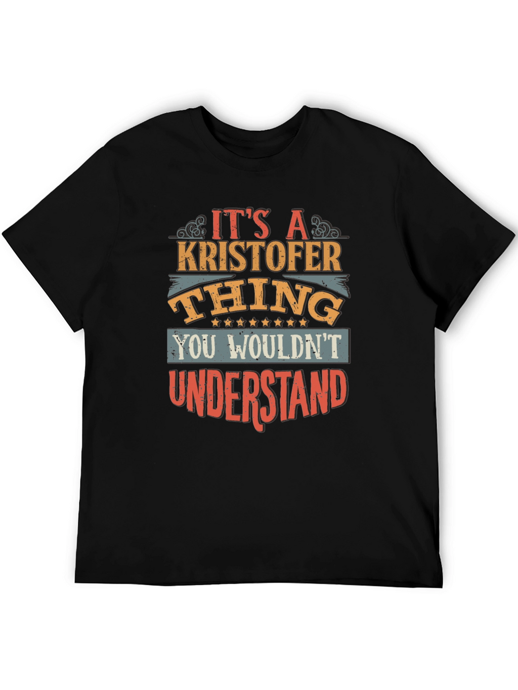 Its a Kristofer Thing T-Shirt