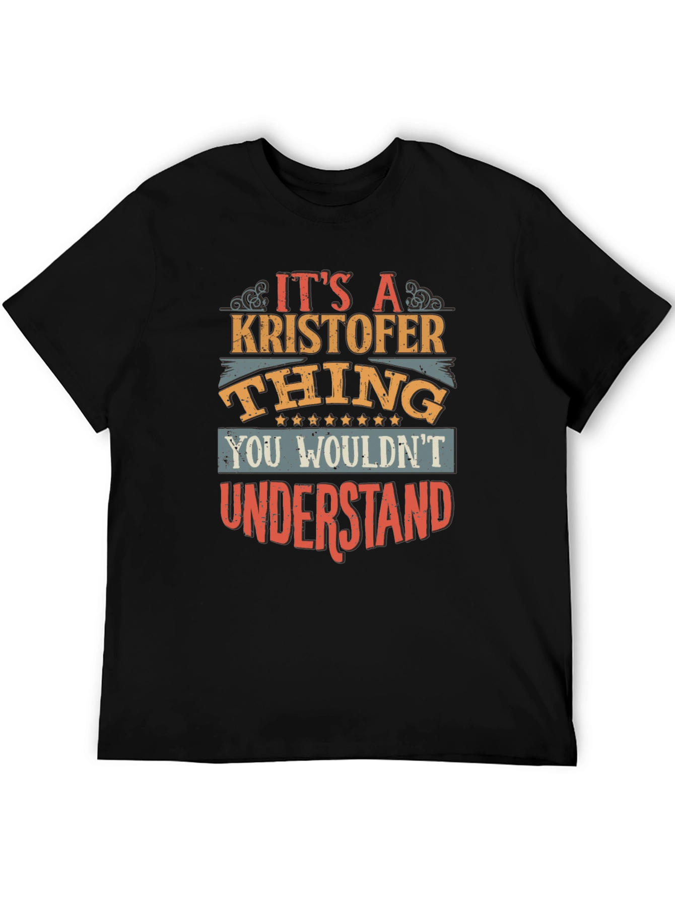 Its a Kristofer Thing T-Shirt