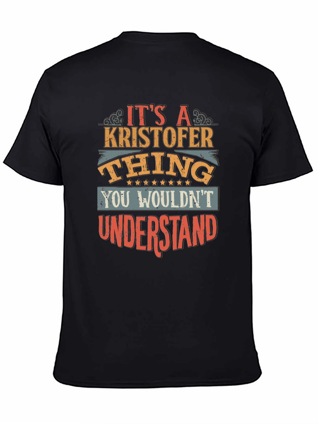Its a Kristofer Thing T-Shirt