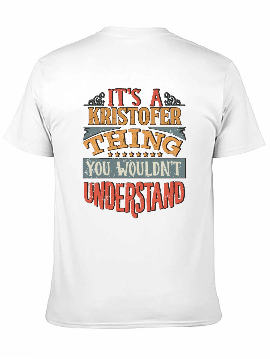 Its a Kristofer Thing T-Shirt