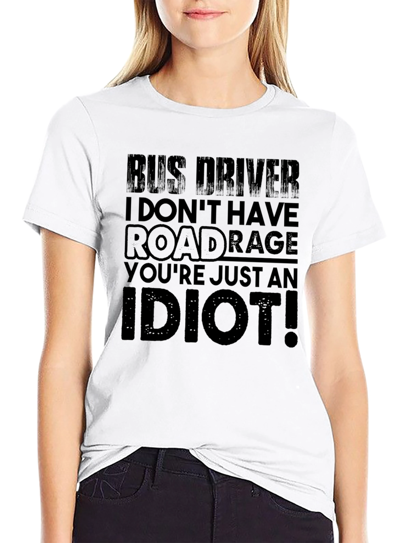 Bus Driver Road Rage T-Shirt - Funny Slogan Tee