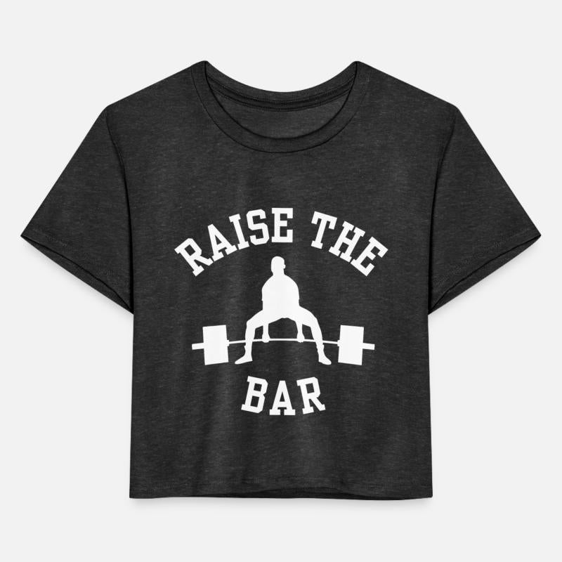 Raise the Bar - Powerlifting Deadlift Squat Bench
